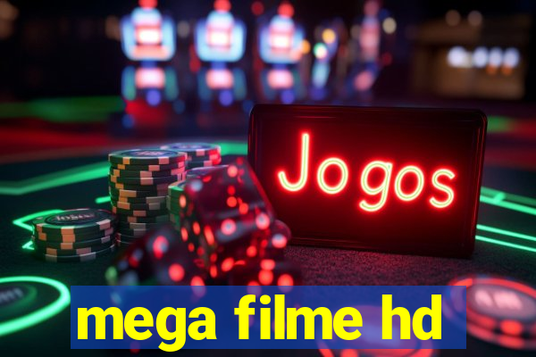 mega filme hd